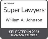 Rated by Super Lawyers | William A. Johnson | Selected in 2023 | Thomson Reuters